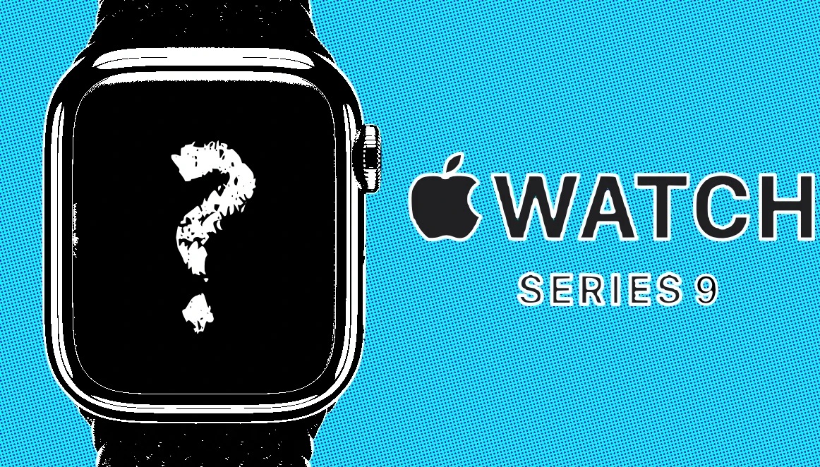 Apple Watch Series 9: Что известно на данный момент?
